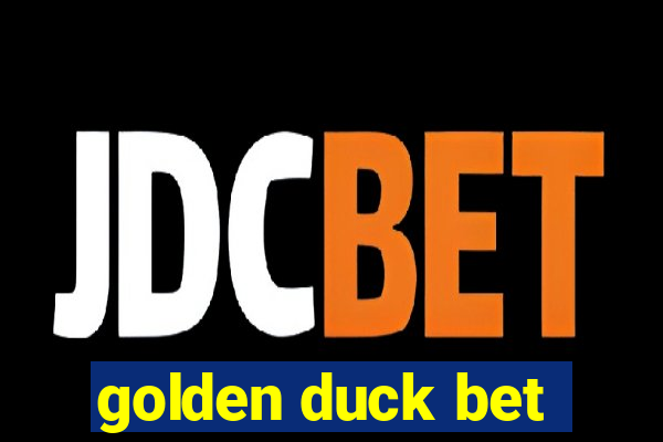 golden duck bet